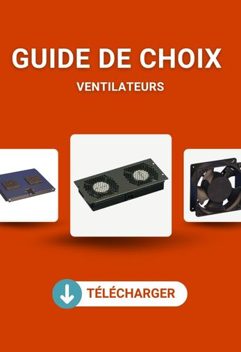 Guide de choix - ventilateurs